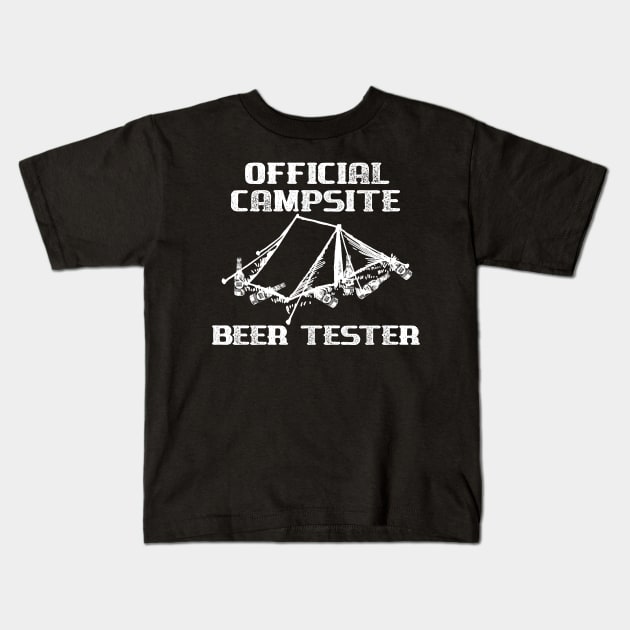 Official Campsite Beer Tester Kids T-Shirt by DANPUBLIC